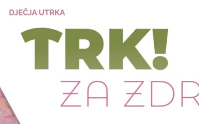 Dječja utrka TRK! ZA ZDRAVLJE